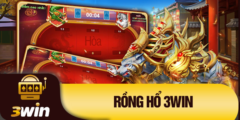 Rồng Hổ 3WIN