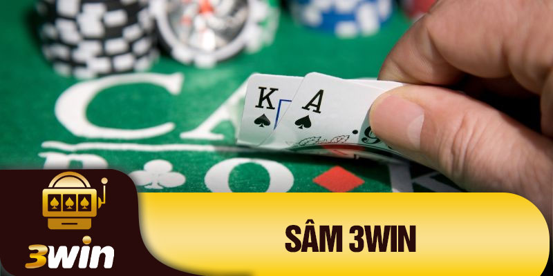 Sâm 3WIN